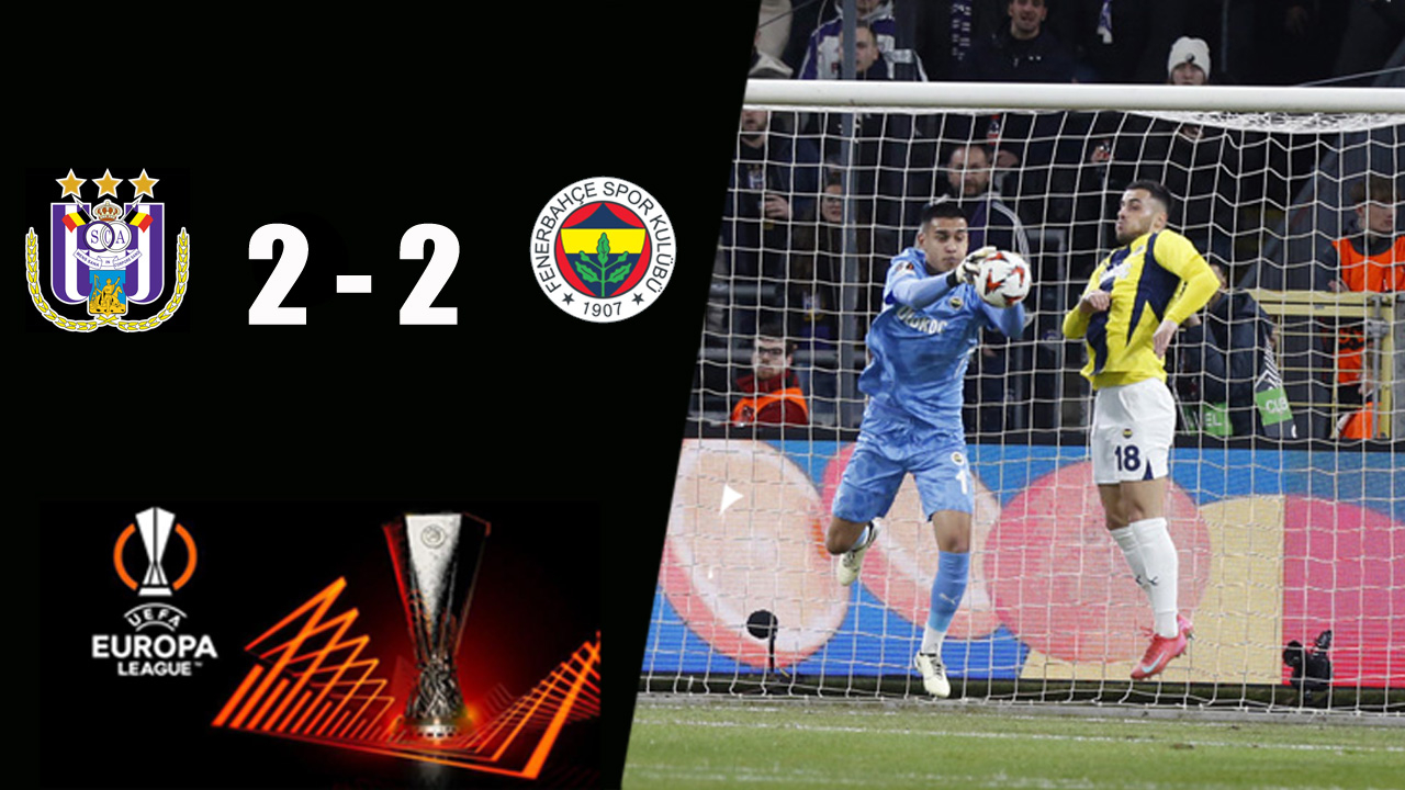 Anderlecht - Fenerbahçe